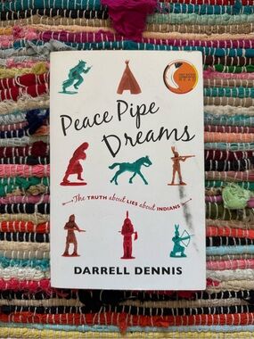 3 for $12 | Darrell Dennis | Peace Pipe Dreams | Paperback book